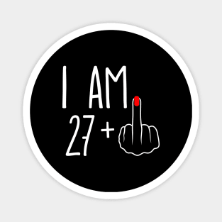 Vintage 28th Birthday I Am 27 Plus 1 Middle Finger Magnet